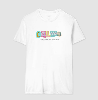 Camiseta Calma, mas com café na veia