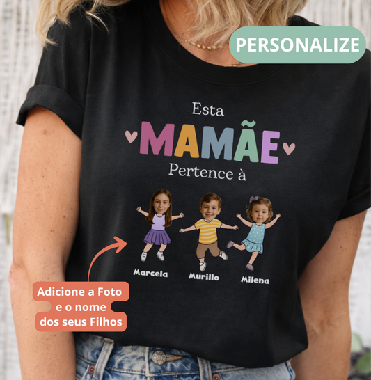 Camiseta Personalizada Mãe incrível pertence à