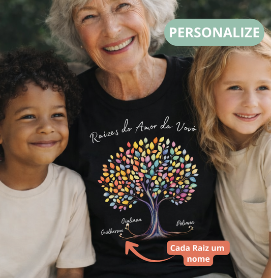 Camiseta Personalizada Raízes do amor da vovó