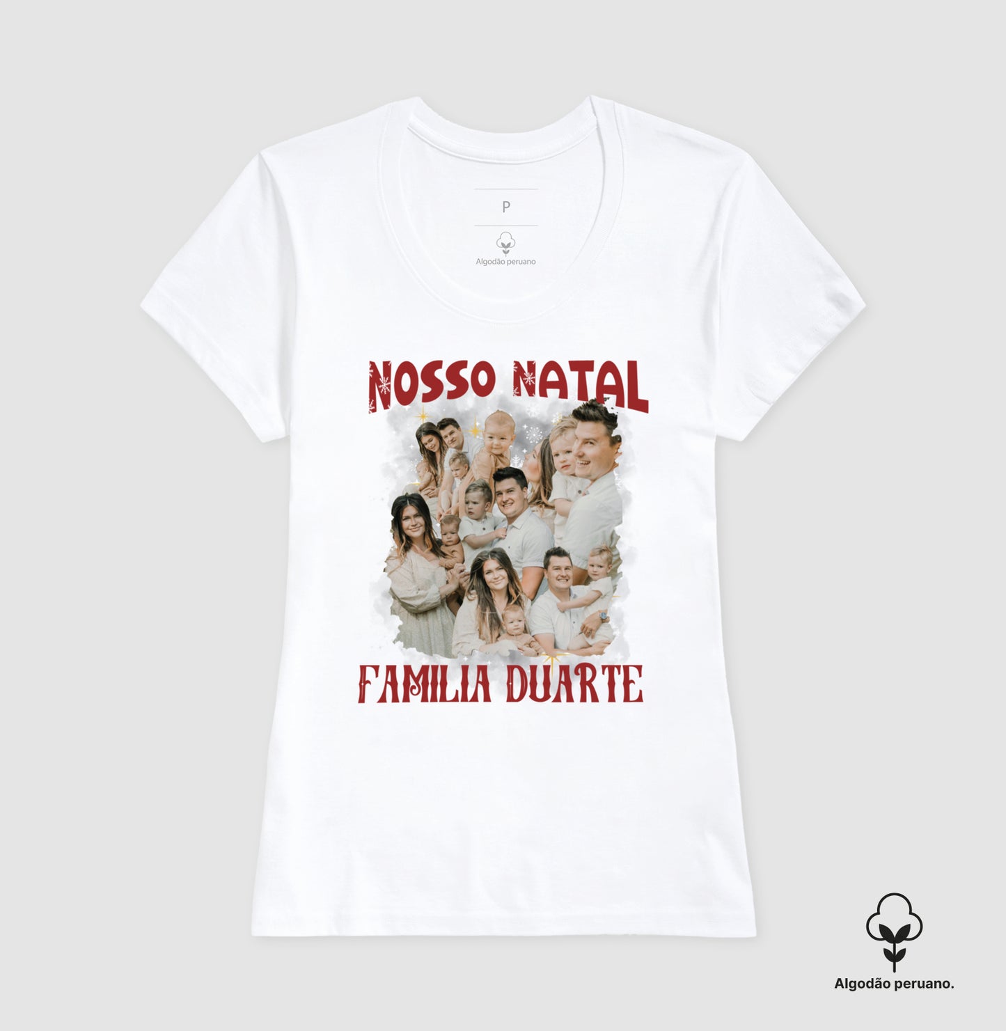 Camiseta Bootleg Personalizada Nossa Família Natal (Algodão Peruano)