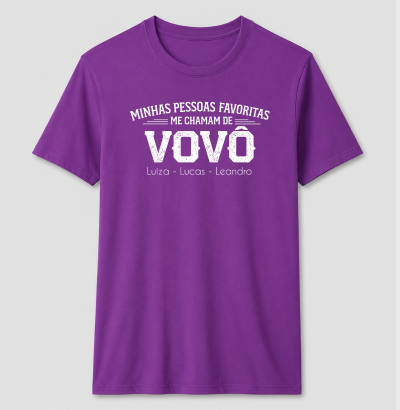 Camiseta Personalizada Minhas Pessoas Favoritas me chamam de VOVÔ