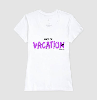 Camiseta Viagem Vacation Modo on