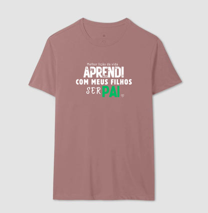 Camiseta Pai - Lição ser Pai - Filhos