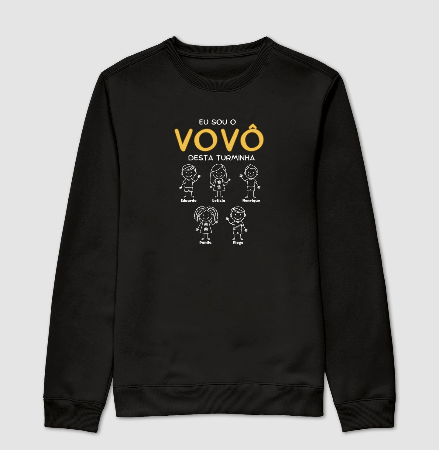 Suéter Personalizado Eu sou o Vovô/Vovó desta Turminha