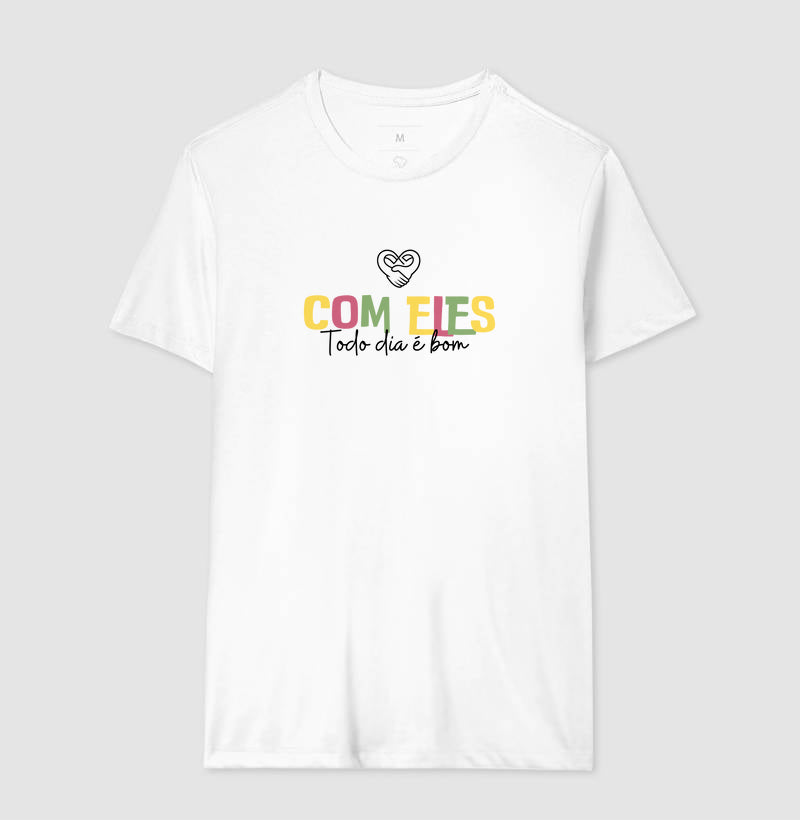 Camiseta Família Com eles todo dia é bom