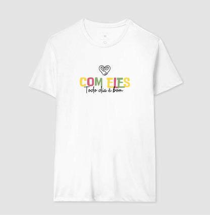 Camiseta Família Com eles todo dia é bom