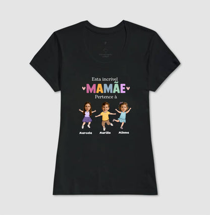 Camiseta Personalizada Mãe incrível pertence à