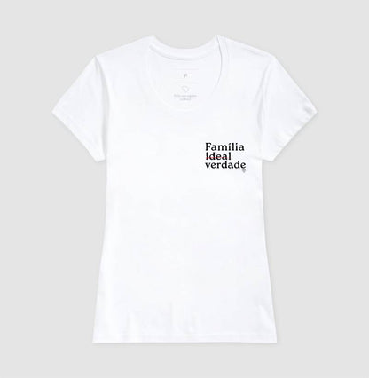 Camiseta Família De verdade