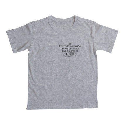 Camiseta Infantil - Família Confusão e amor que só cresce