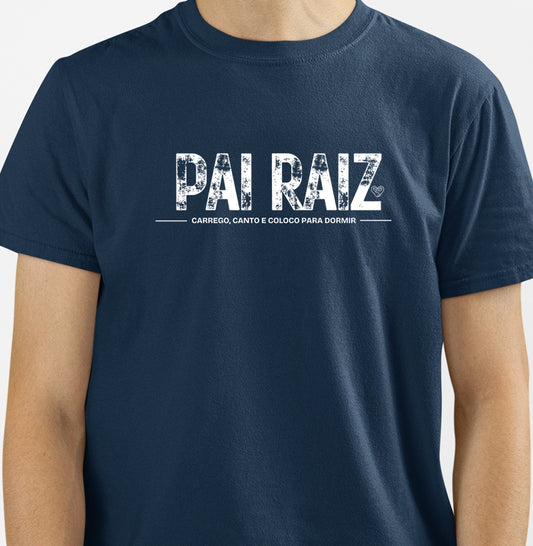 Camiseta Pai - Pai Raiz