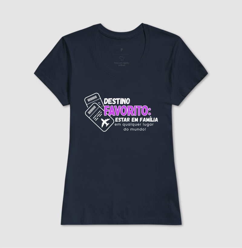 Camiseta Viagem Família meu Destino Favorito