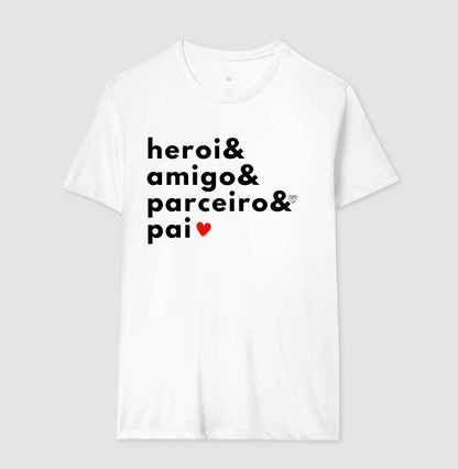 Camiseta Pai - Herói, amigo e parceiro