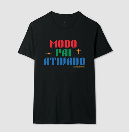 Camiseta Pai - Modo Ativado
