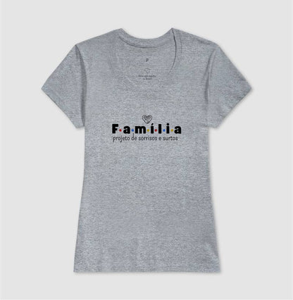 Camiseta Família - Projeto de sorrisos e caos