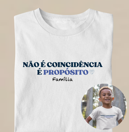 Camiseta Infantil - Não é coicidência