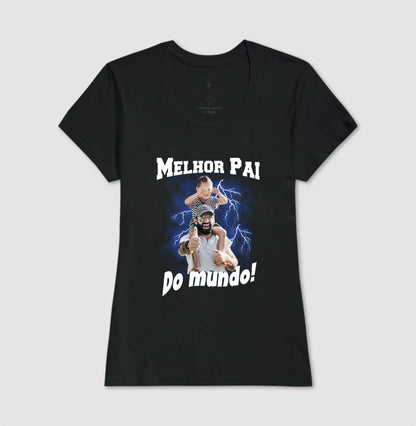 Camiseta Bootleg Personalizada - Melhor Pai do Mundo com fotos