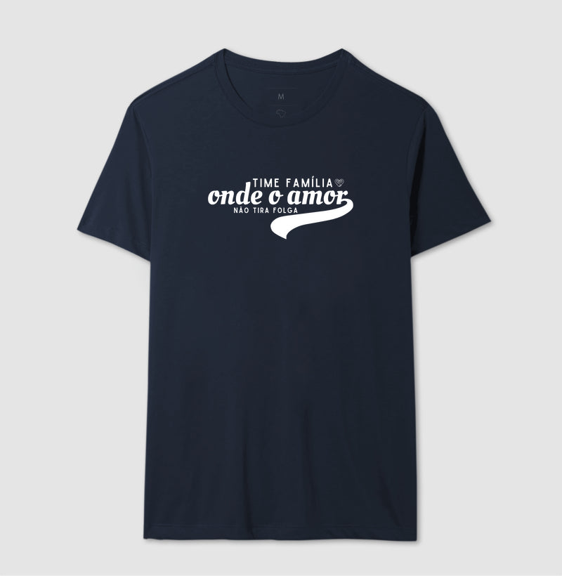 Camiseta Família - Time sem folga