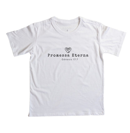 Camiseta Infantil Família Promessa eterna