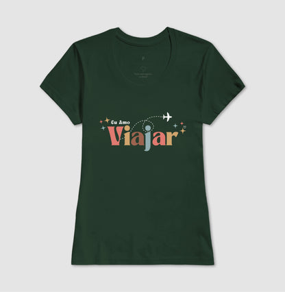 Camiseta - Eu amo viajar