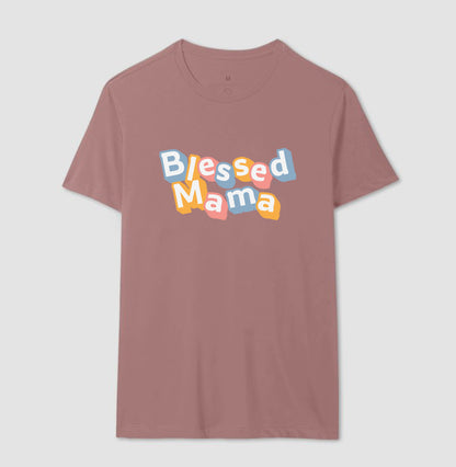 Camiseta Mãe - Blessed Mama