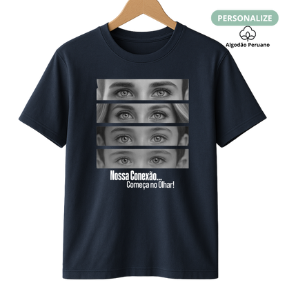 Camiseta Personalizada Olhares (Algodão Peruano)