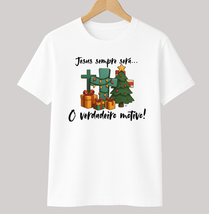 Camiseta verdadeiro sentido do natal