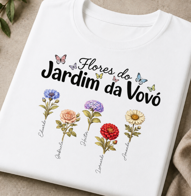 Camiseta Personalizada Flores do Jardim da Vovó