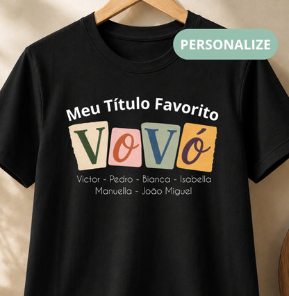 Camiseta Personalizada Meu Título Favorito