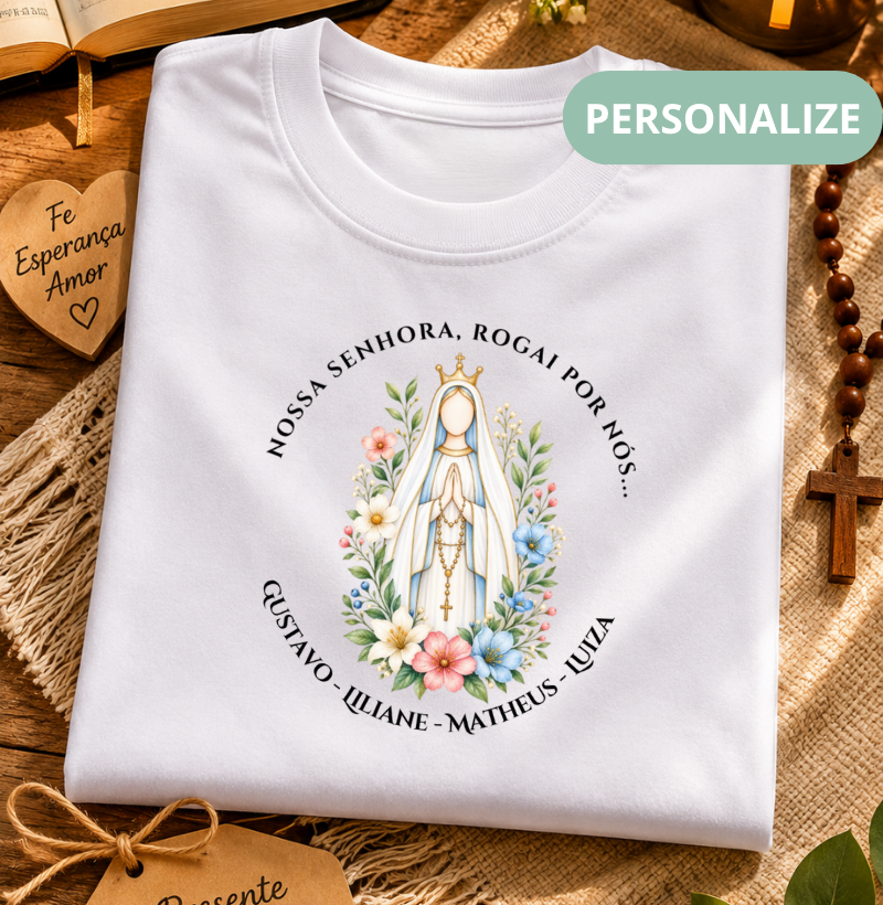 Camiseta Personalizada Nossa Senhora Rogai por nós