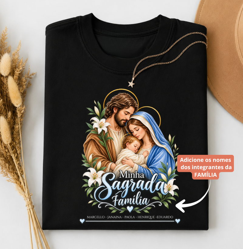 Camiseta Personalizada Minha Sagrada Família