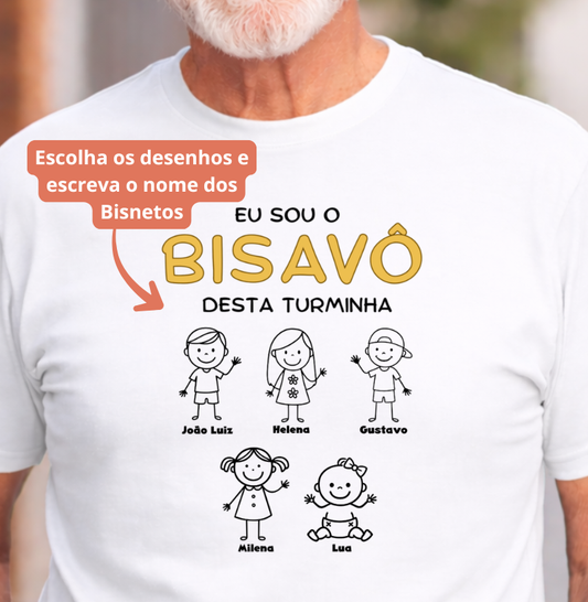 Camiseta Personalizada Eu sou Bisavô desta turminha