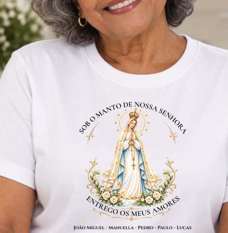 Camiseta Personalizada Sob manto de Nossa Senhora de Fátima