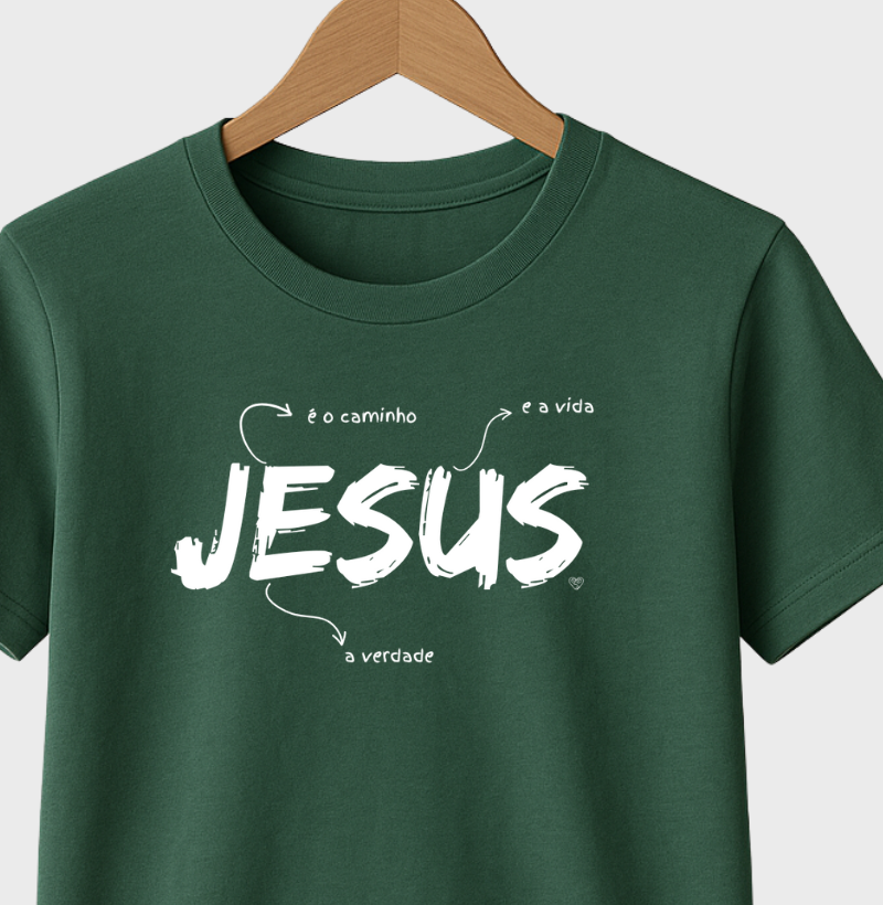 Camiseta Jesus é o caminho, verdade e vida