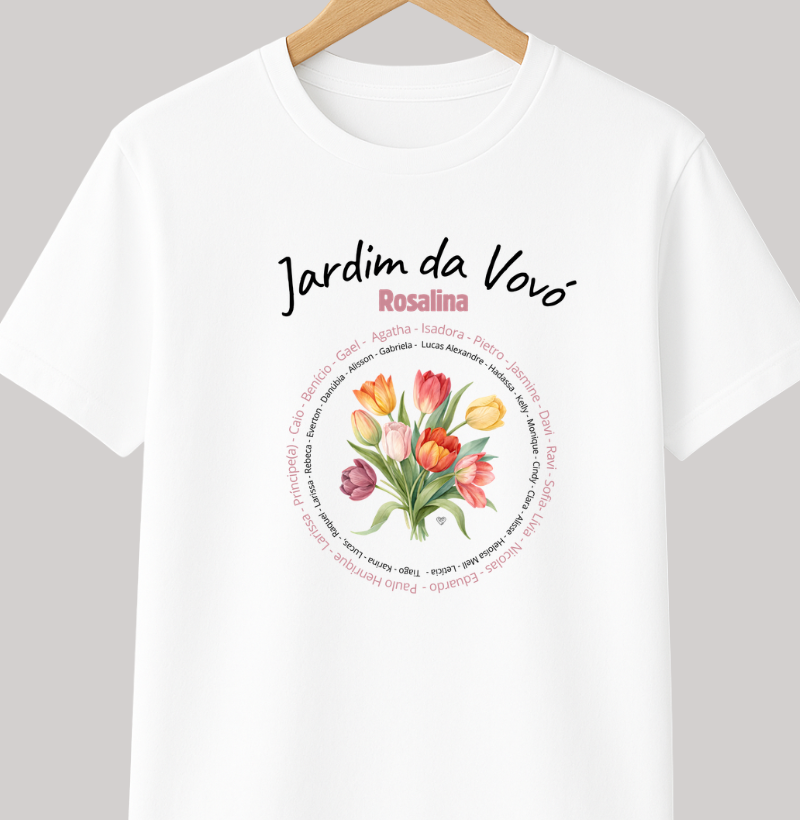 Camiseta Personalizada Jardim da Vovó, Bisavó Buquê de Flores
