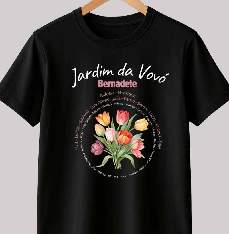 Camiseta Personalizada Jardim da Vovó, Bisavó Buquê de Flores