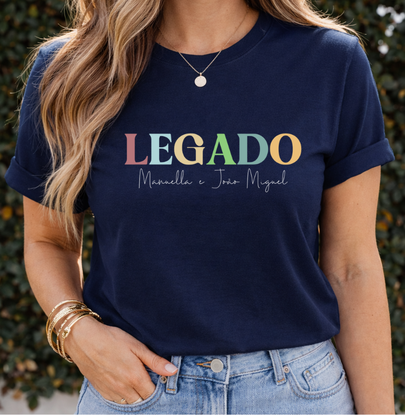 Camiseta Personalizada Legado de mãe