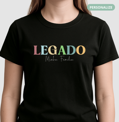 Camiseta - Legado ( Pode personalizar)