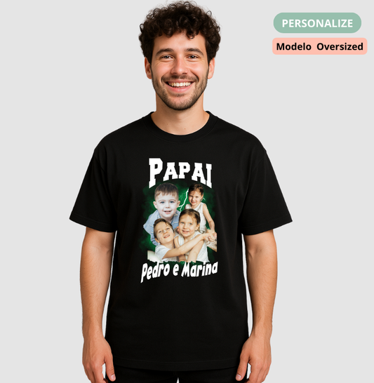 Camiseta Bootleg Personalizada - Papai e Filhos (Oversized)