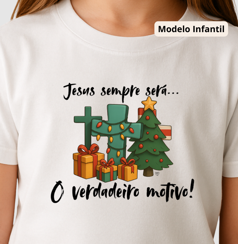 Camiseta Infantil verdadeiro sentido do natal