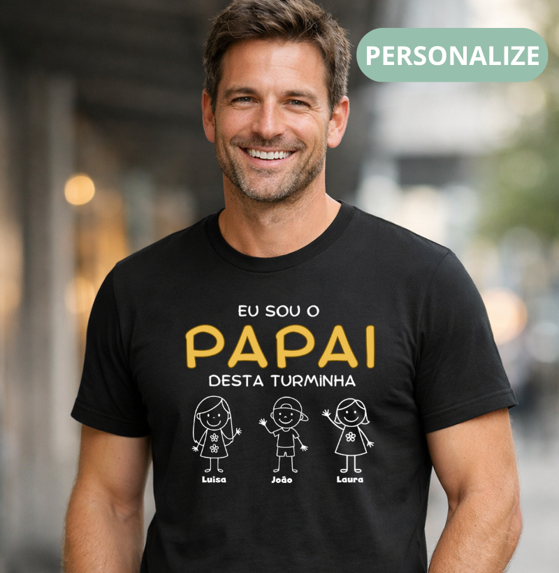 Camiseta Personalizada Eu sou o Papai desta turminha