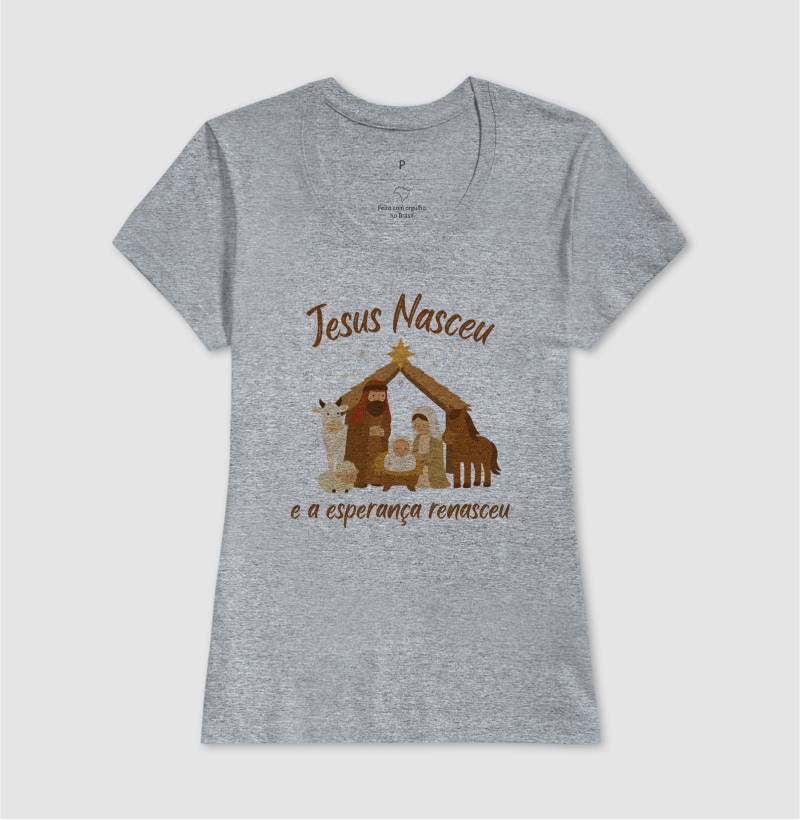 Camiseta natal Jesus Renasceu