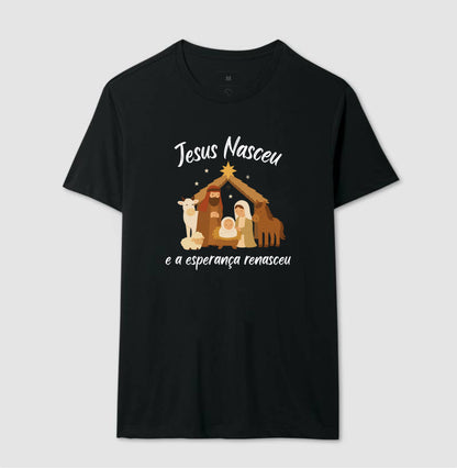 Camiseta natal Jesus Renasceu