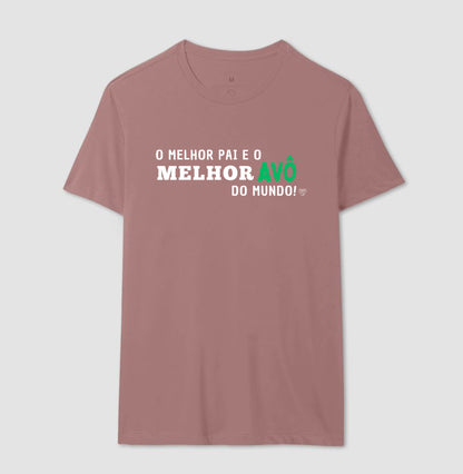 Camiseta Pai - Melhor Pai, Melhor Avô