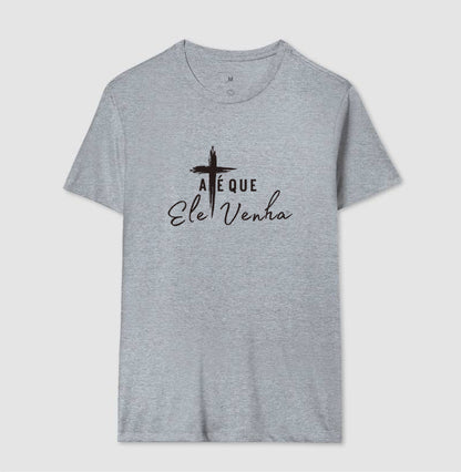 Camiseta - até que ele venha