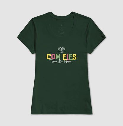 Camiseta Família Com eles todo dia é bom