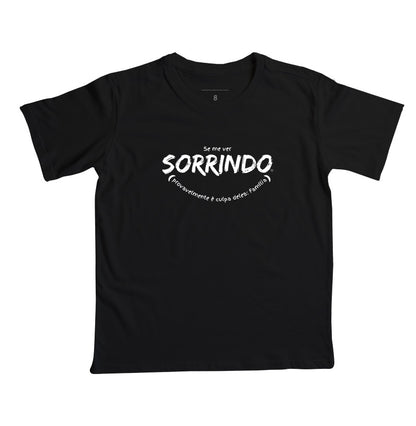 Camiseta Infantil - Se me ver sorrindo