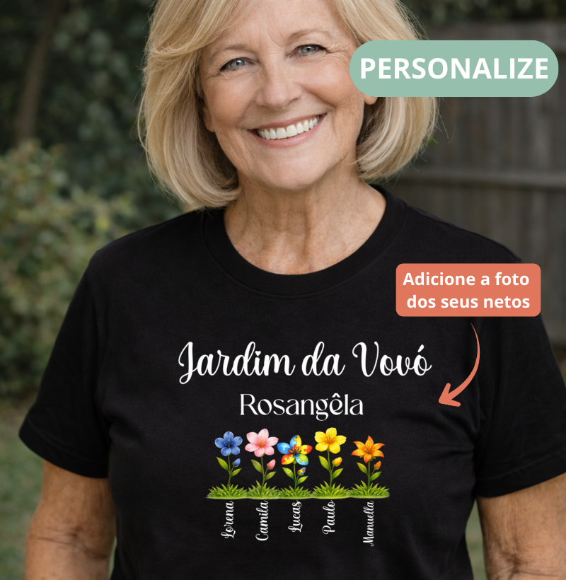Camiseta Personalizada Jardim da Vovó Cultivando o amor