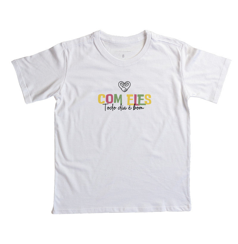 Camiseta Infantil Família Com eles todo dia é bom