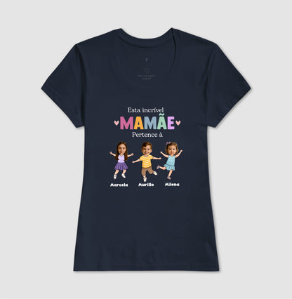 Camiseta Personalizada Mãe incrível pertence à