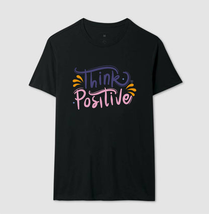 Camiseta Mãe - Think Positive